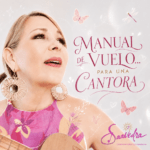 La cantautora Saavedra celebra 30 años de carrera con Manual de Vuelo para una Cantora